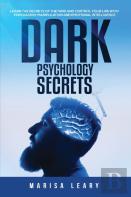 Dark Psychology Secrets