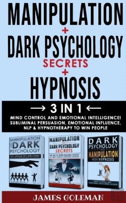 Bertrand.pt - Dark Psychology Secrets + Manipulation + Hypnosis - 3 In 1