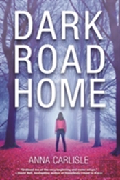 Dark Road Home
