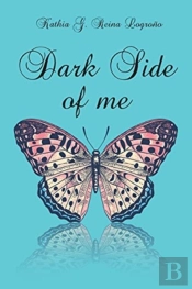 Dark Side Of Me