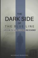 Dark Side Of The Blue Line