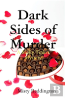 Dark Sides Of Murder