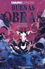 Dark Spaces: Buenas Obras