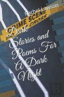 Dark Stories And Poems  For A Dark Night