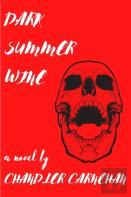 Dark Summer Wine