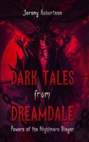 Dark Tales From Dreamdale #4