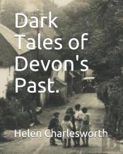 Dark Tales Of Devon'S Past.