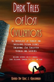 Dark Tales Of Lost Civilizations