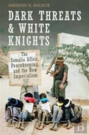 Dark Threats And White Knights