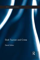 Dark Tourism And Crime