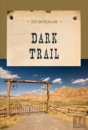 Dark Trail