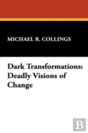 Dark Transformations