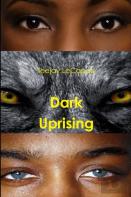 Dark Uprising