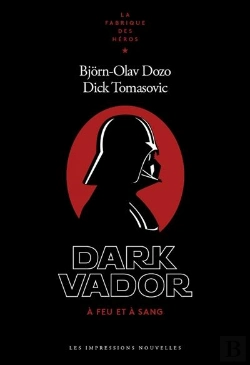 Bertrand.pt - Dark Vador À Feu Et À Sang