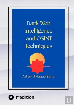 Bertrand.pt - Dark Web Intelligence And Osint Techniques