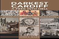Darkest Cardiff - A Peek Into Hell