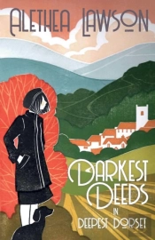 Darkest Deeds In Deepest Dorset