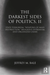 Darkest Sides Of Politics, Ii