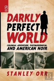 Darkly Perfect World