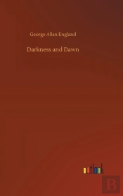 Darkness And Dawn