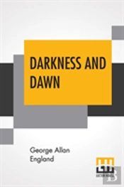 Darkness And Dawn