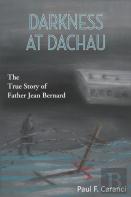 Darkness At Dachau