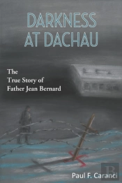Darkness At Dachau