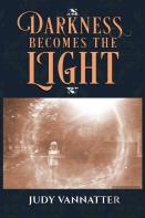 Darkness Becomes The Light
