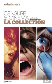 Darkness, Censure & Cinéma, La Collection