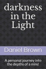 Darkness In The Light