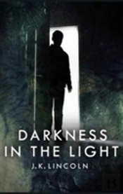 Darkness In The Light