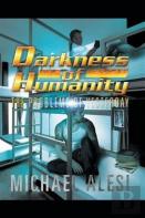 Darkness Of Humanity I