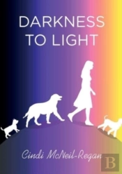 Darkness To Light