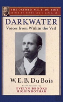 Bertrand.pt - Darkwater (The Oxford W. E. B. Du Bois)