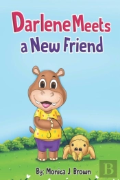 Darlene Meets A New Friend