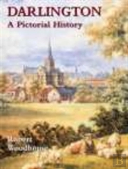 Bertrand.pt - Darlington: A Pictorial History