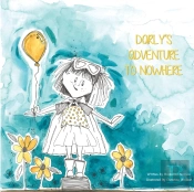 Darly'S Adventure To Nowhere