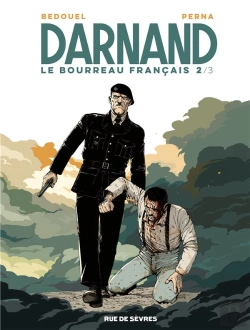 Bertrand.pt - Darnand T.2 ; Le Bourreau Français