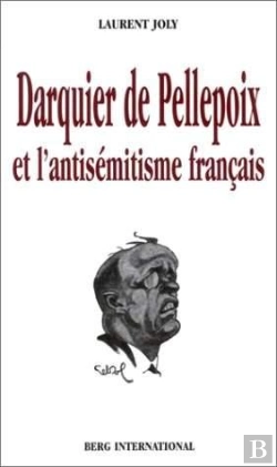 Bertrand.pt - Darquier De Pellepoix Et L'Antisemitisme Francais