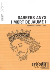 Darrers Anys I Mort De Jaume I