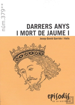 Bertrand.pt - Darrers Anys I Mort De Jaume I