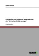 Darstellung Und Vergleich Dreier Ansatze Der ''Kritischen Diskursanalyse''