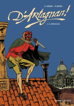 Bertrand.pt - D'Artagnan Tome 2 ; La Sérénissime