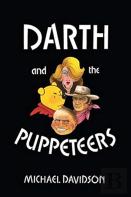 Darth And The Puppeteers