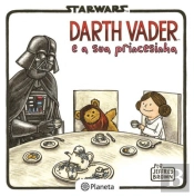 Darth Vader e a Sua Princesinha