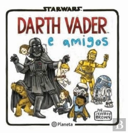 Bertrand.pt - Darth Vader e Amigos