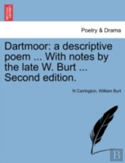 Bertrand.pt - Dartmoor: A Descriptive Poem ... With Notes By The Late W. Burt ... Second Edition.
