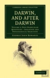 Darwin, And After Darwin