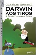 Darwin aos Tiros & Outras Histórias de Ciência