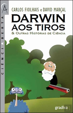 Bertrand.pt - Darwin aos Tiros & Outras Histórias de Ciência